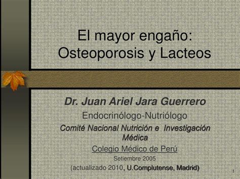 PPT - El mayor engaño: Osteoporosis y Lacteos PowerPoint Presentation ...