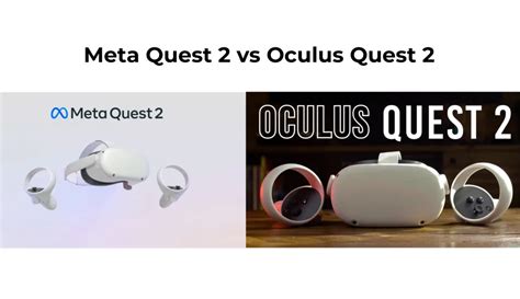 Meta Quest 2 vs Oculus Quest 2 Which Is Better In 2024 And Different ...