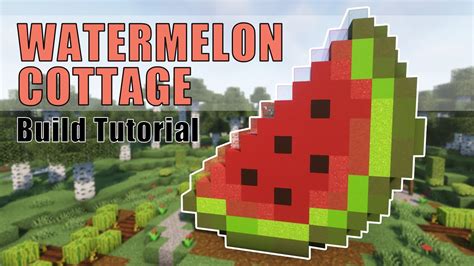 Watermelon House Minecraft 1.19 | Watermelon Cottagecore Build Tutorial ...