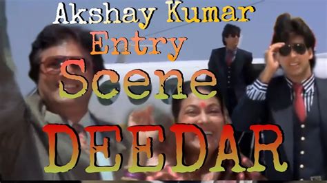 Akshay Kumar Entry Scene Deedar movie 1992 - YouTube