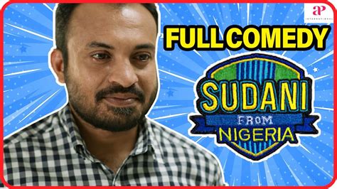 Sudani from Nigeria Movie Scenes | Full Comedy Scenes | Shoubin Shahir ...