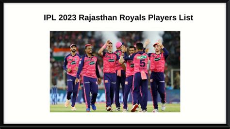 IPL 2024 Rajasthan Royals (RR) Players List, Team Matches, and full Squad