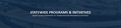 RIDOT Statewide Programs & Initiatives - Rhode Island Rhode Island ...