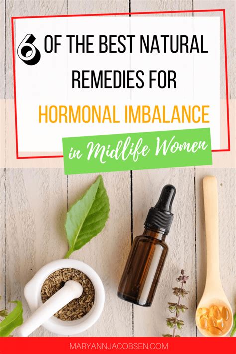 6 of the Best Natural Remedies for Hormonal Imbalance in Midlife Women - Maryann Jacobsen