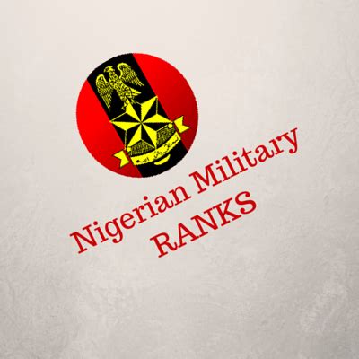 Nigerian Military Ranks - Army, Navy and Airforce