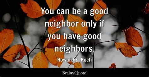 Neighbor Quotes - BrainyQuote