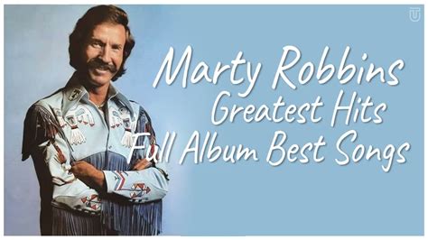 Marty Robbins Greatest Hits 💚 Full Album Best Songs Of Marty Robbins ...