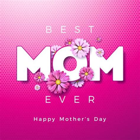 Happy Mothers Day Greeting card design with flower and Best Mom Ever typographic elements 357626 ...