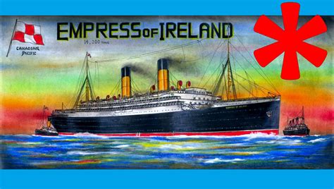 Flashback in maritime history: Sinking of RMS Empress of Ireland, 29 May 1914 (Video ...