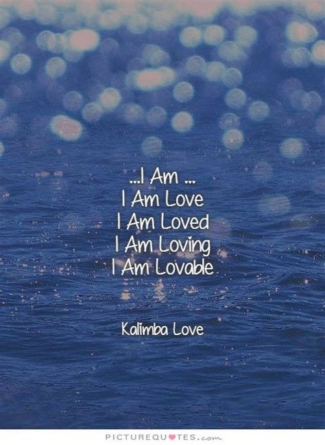 I Am Loved Quotes - ShortQuotes.cc