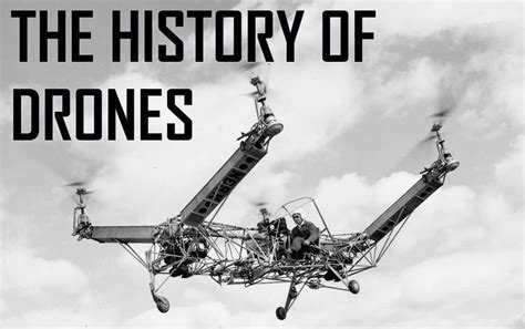 The History Of Drones (Timeline From 1907 To 2019) - Drone Tech Planet