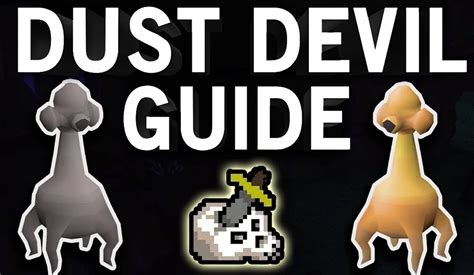 OSRS Dust Devil Guide - Best OSRS Guides