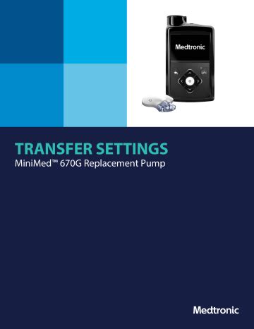 Medtronic MiniMed 670G Replacement Pump System User Guide | Manualzz