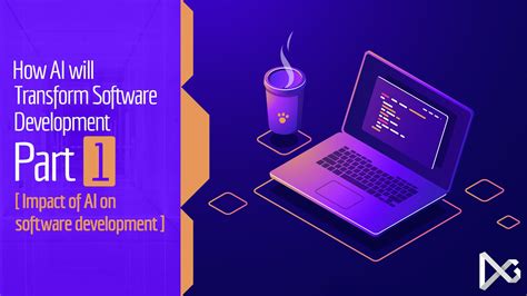 How AI Will Transform Software Development