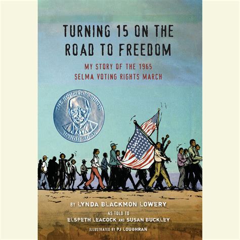 Turning 15 on the Road to Freedom by Lynda Blackmon Lowery | Penguin Random House Audio