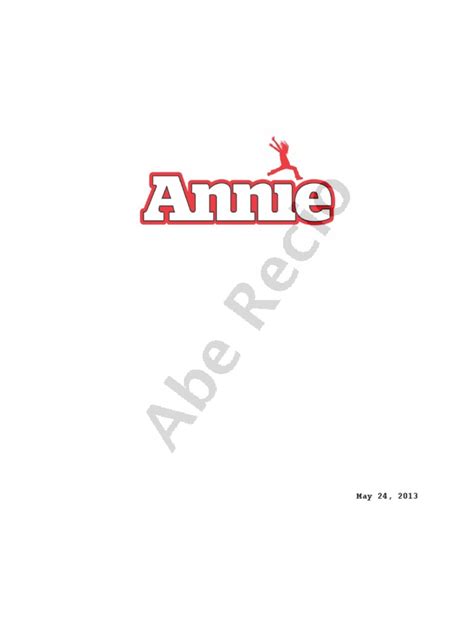 Annie the Musical (New) Script.pdf | Annie (Musical) | Entertainment (General)