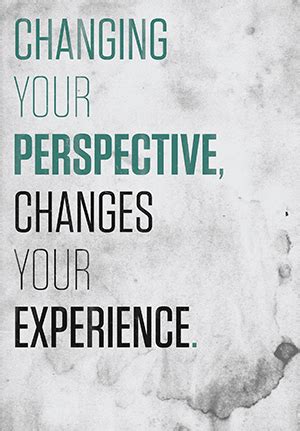 Change Your Perspective Quotes - Best Event in The World