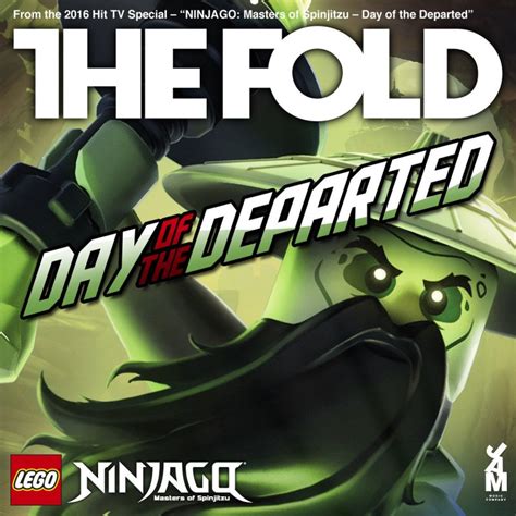 The Fold - Lego Ninjago - Day Of The Departed Lyrics | Musixmatch