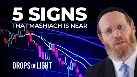 5 Signs That Mashiach Is Near (Already Happening Today)