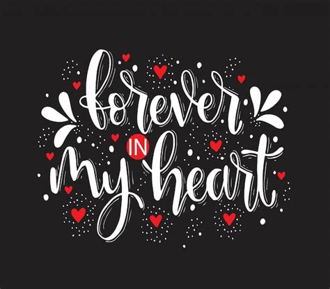 Premium Vector | Forever in my heart - hand lettering quotes, vector ...