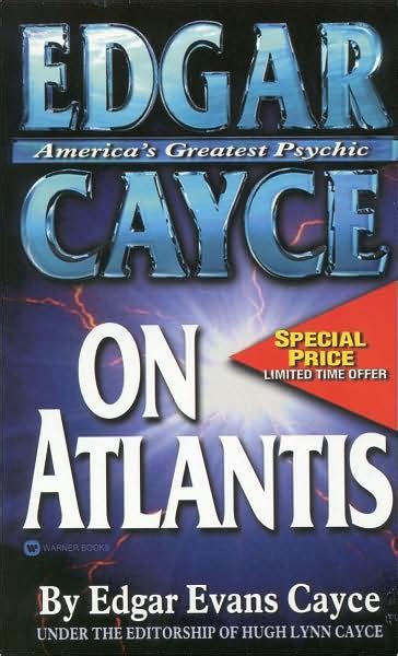 Edgar Cayce on Atlantis by Edgar Evans Cayce, Paperback | Barnes & Noble®