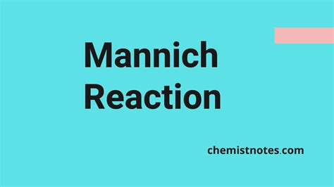 Mannich reaction: Promising Mechanism - Chemistry Notes