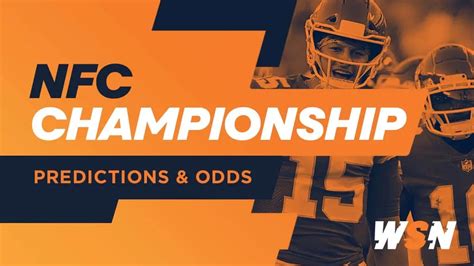 NFC Championship Odds, Favorites to Win, Best Bets 2024/25