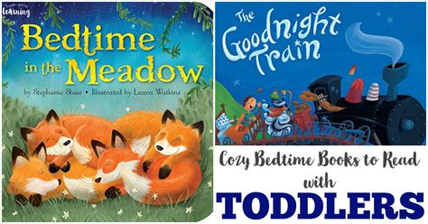 Cozy Bedtime Books for Toddlers - Look! We're Learning!