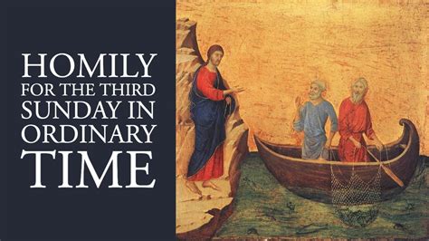 Homily for the Third Sunday in Ordinary Time (Year A) - YouTube