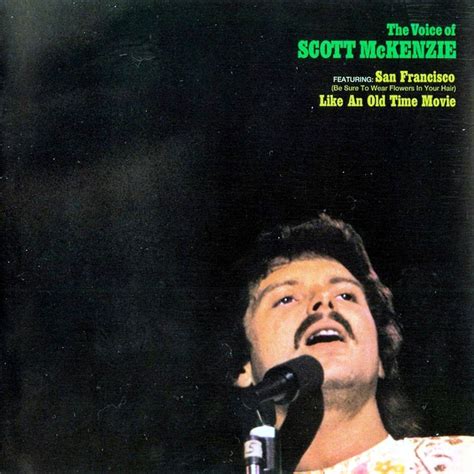 The Voice Of Scott McKenzie - Scott McKenzie — Listen and discover ...