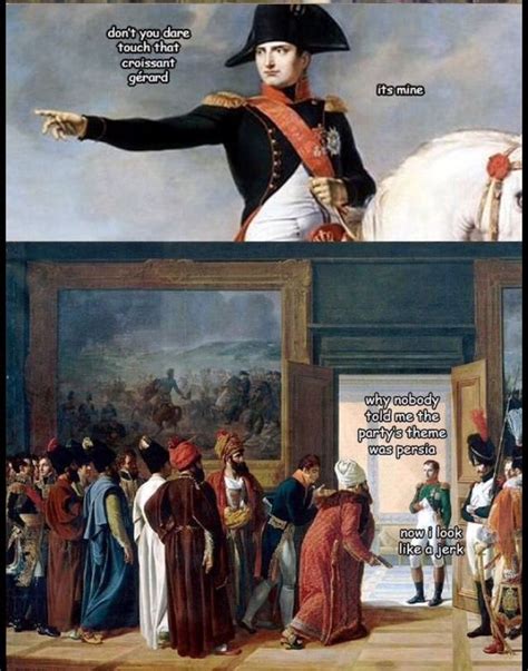 The Adventures of Napoleon Bonaparte | Funny art history, Historical memes, History jokes