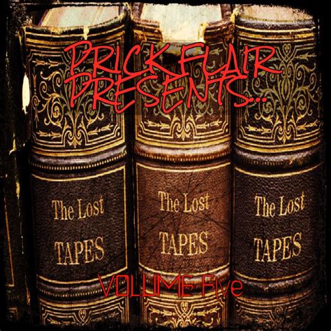 The Lost Tapes Vol.5 | Prick Flair