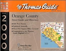 Thomas Guide 2000 Orange County: Street Guide and Directory: Thomas ...