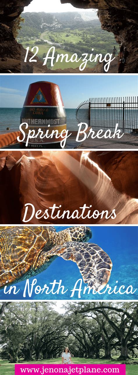 12 Spring Break Destinations in North America to Beat the Winter Blues ...