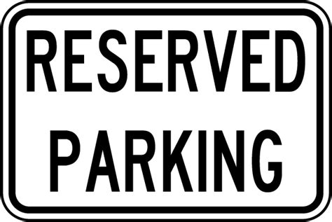 Reserved Parking Sign W4928 - by SafetySign.com