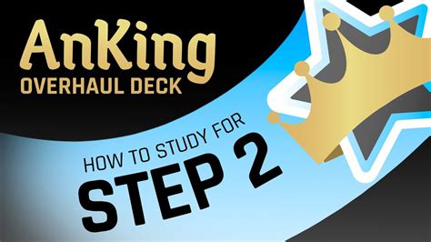 🧑‍💻 How do I use the AnKing Step Deck? - Wiki - AnkiHub Community