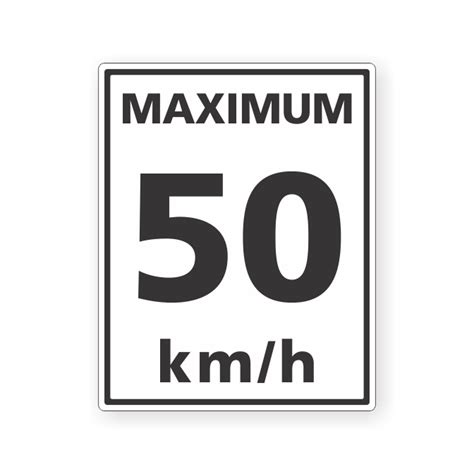 Maximum 50 KM/ H Sign | Devco Consulting