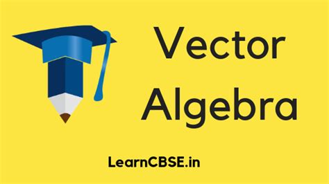 Vector Algebra - CBSE Labs