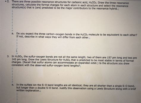 Solved 2. There are three possible resonance structures for | Chegg.com