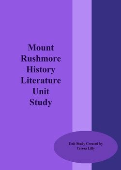 Mount Rushmore History Literature Unit Study by teresa lilly | TPT