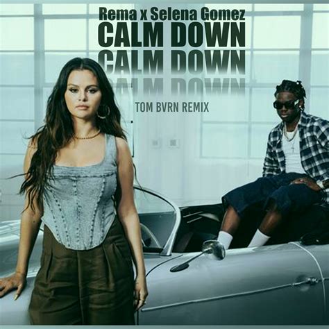 Calm Down(TOM BVRN Remix) by Rema, Selena Gomez | Free Download on Hypeddit