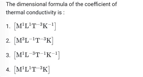 SOLVED: The dimensional formula of the coefficient of thermal ...