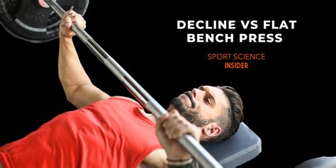 Decline Bench Press Vs Flat – Muscles Worked, Pros & Cons – Sport ...