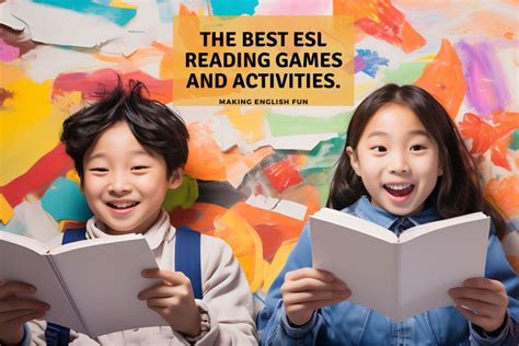 The Best ESL Reading Games and Activities.Making English Fun