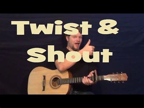 Twist and Shout (The Beatles) Easy Strum Guitar Lesson Chords D G A How ...