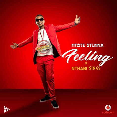 DOWNLOAD Ntate Stunna ft. Nthabi Sings – Feeling (song) (New Song) Mp3 Download | Mposa Mp3