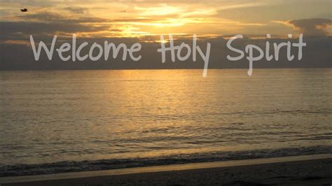 Holy Spirit You Are Welcome Here Free - trackerspecial