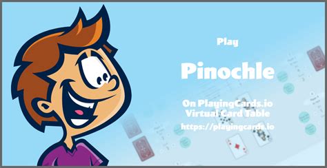 Pinochle · 4 Players · Play Free on PlayingCards.io