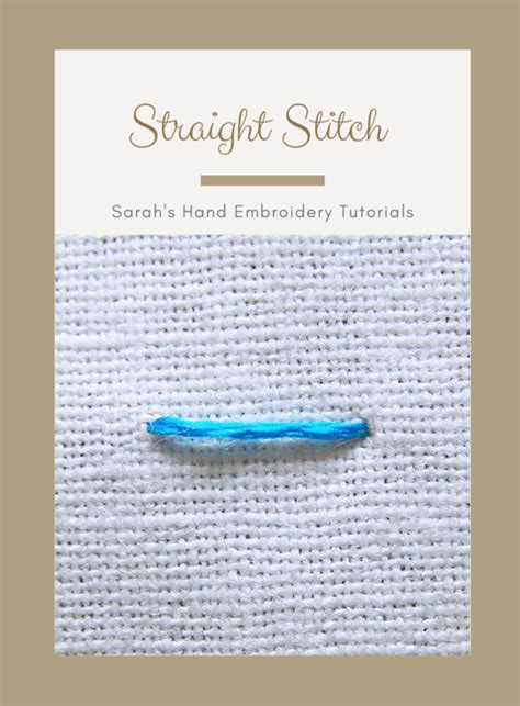 How to do the Straight Stitch - Sarah's Hand Embroidery Tutorials