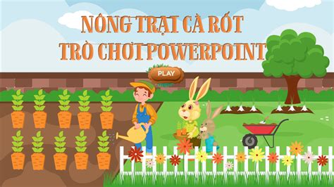 TRÒ CHƠI POWERPOINT - GAME POWERPOINT - TRÒ CHƠI TƯƠNG TÁC | Trò chơi Powerpoint - Game PowerPoint